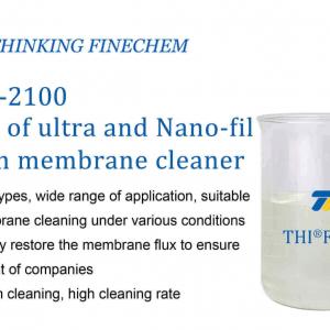 THI®F-2100 series of ultra and Nano-filtration membrane cleaner
