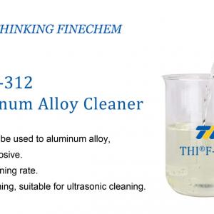 THI®F-312 Aluminum Alloy Cleaner