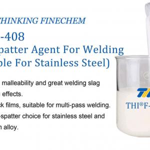 THI®F-408 anti-spatter agent for welding (for stainless steel)