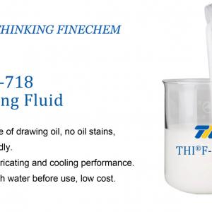 THI®F-718 drawing fluid