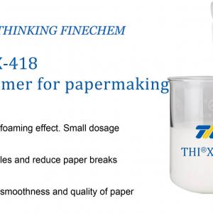 THI®X-418 defoamer for paper making
